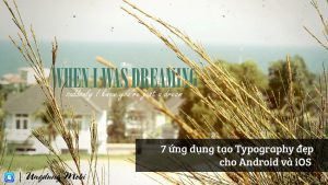 7 ung dung typography dep cho android va ios
