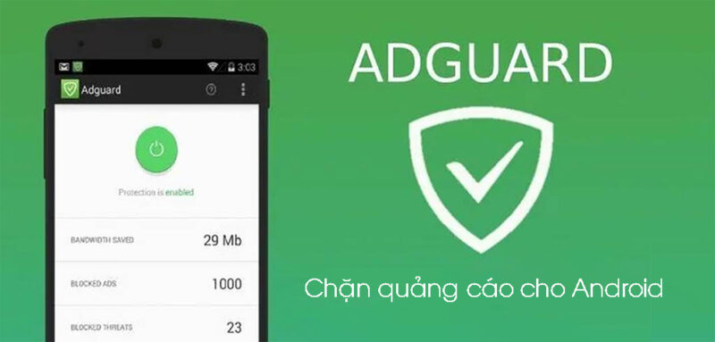Adguard chan quang cao androd