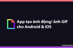 app tao anh dong anh gif