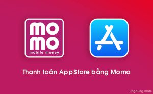 thanh toan app store bang momo